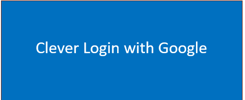 Clever Login with Google | Clever.com Student Login Portal Guide