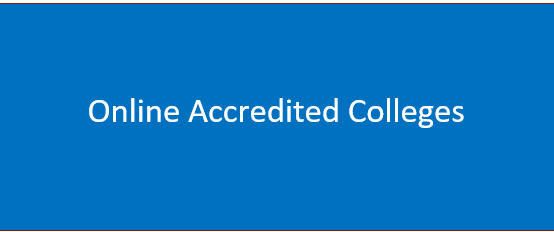 All You Need to Know About Online Accredited Colleges