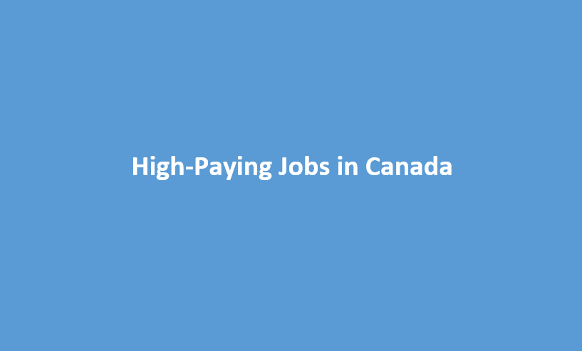 High Paying job in Canada